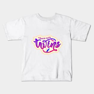 phrase There are twins with nipples soother. Kids T-Shirt